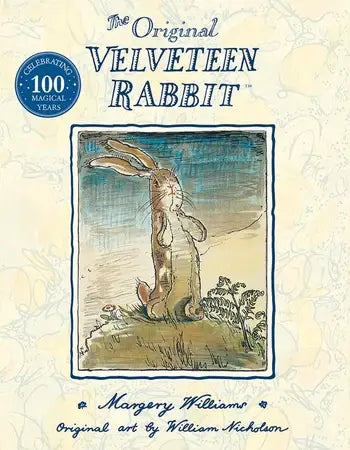 The Velveteen Rabbit: Margery Williams - Persnickety Shop