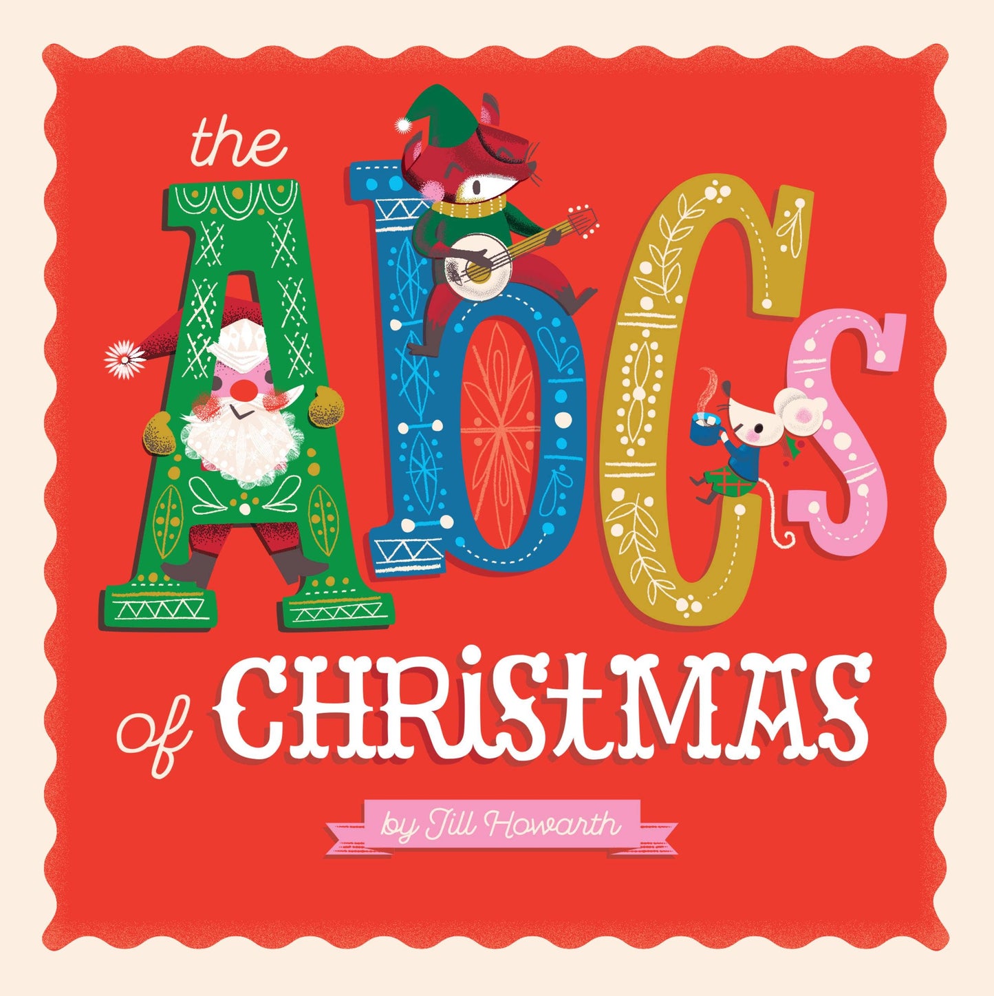The ABCs of Christmas: Board Book