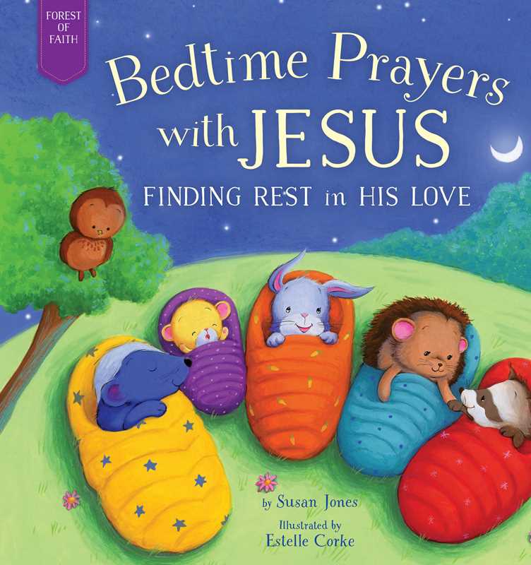 Bedtime Prayers with Jesus by Susan Jones: Hardcover; 32 pages / English - Persnickety Shop