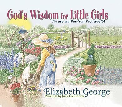 God's Wisdom for Little Girls: Virtues and Fun from Proverbs 31 - Persnickety Shop