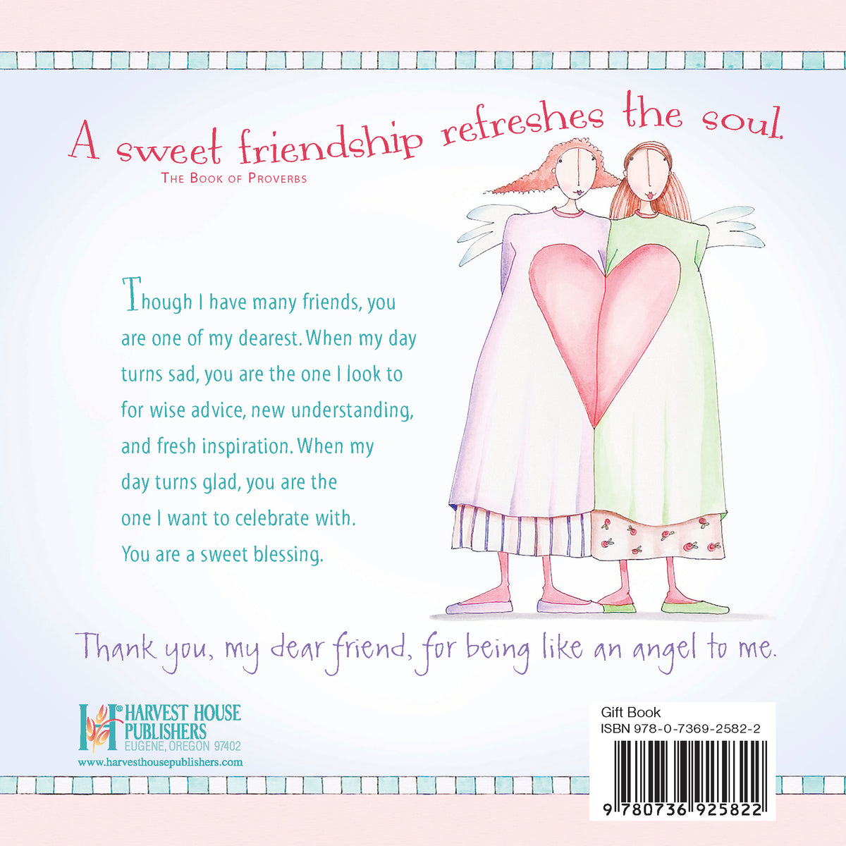 GOOD FRIENDS ARE LIKE ANGELS They Add Blessings to Life By: Claire Stoner