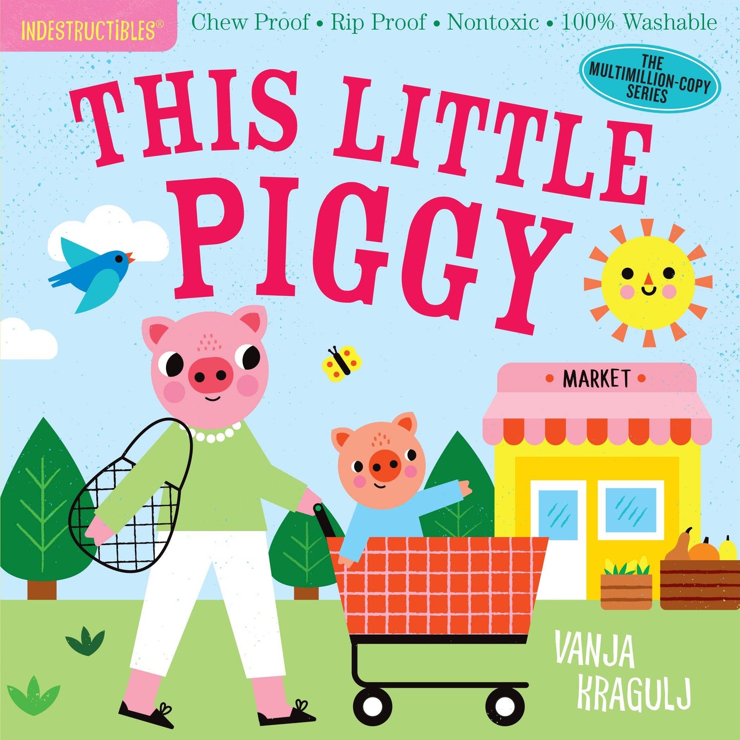 Indestructibles: This Little Piggy: Trade Paperback
