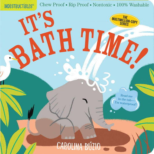 Indestructibles: It's Bath Time!: Trade Paperback