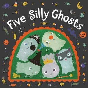 Five Silly Ghosts Board Book : Clarion Books - Persnickety Shop
