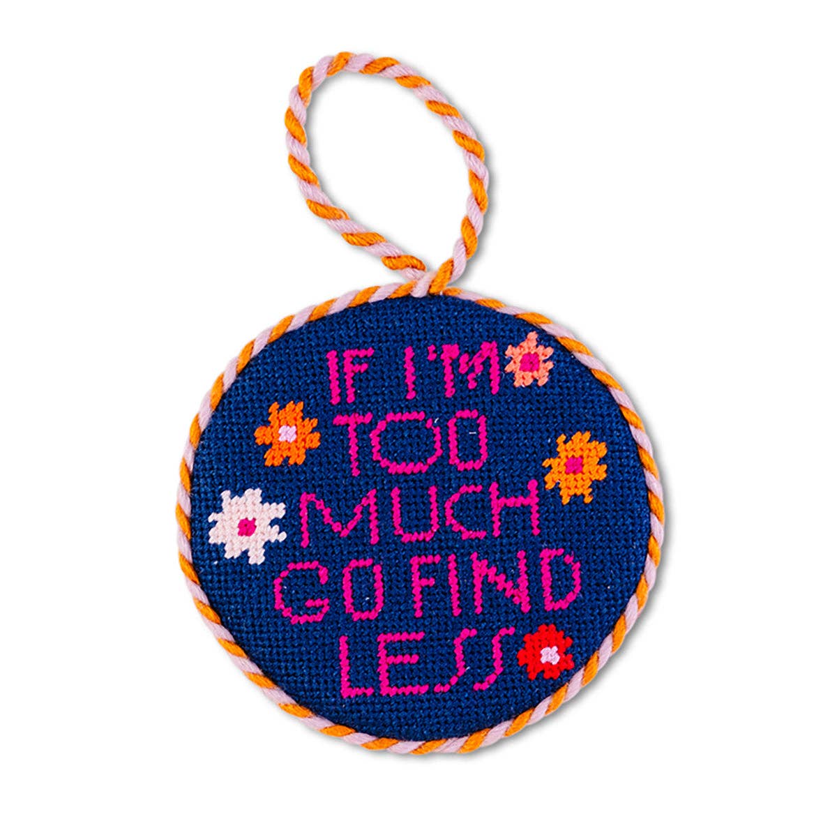 Needlepoint Ornament - Go Find Less - Persnickety Shop