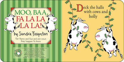 Moo, Baa, Fa La La La La! by Sandra Boynton: Board Books; 16 pages / English - Persnickety Shop