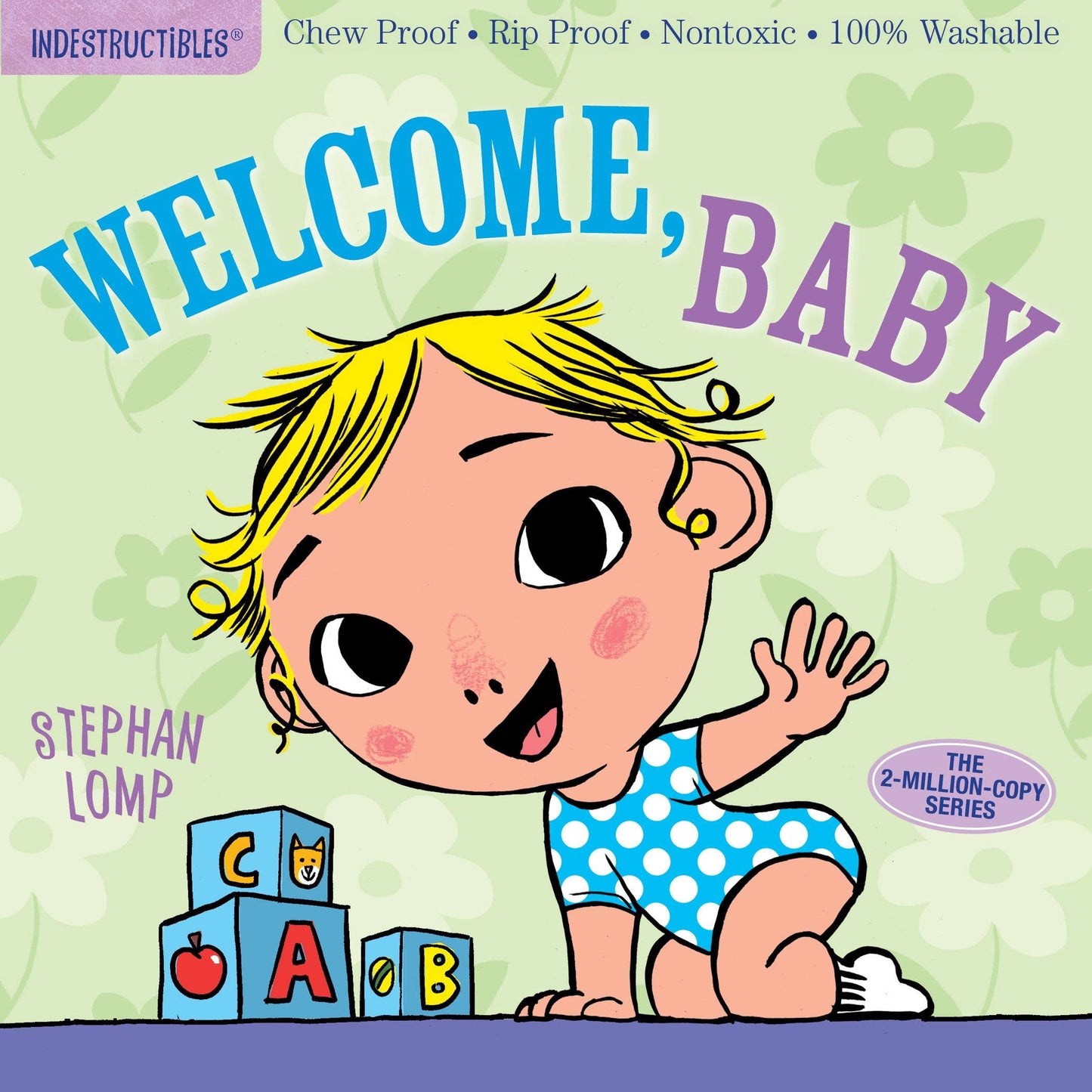 Indestructibles: Welcome, Baby: Trade Paperback