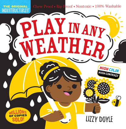 Indestructibles: Play in Any Weather High Contrast: Trade Paperback
