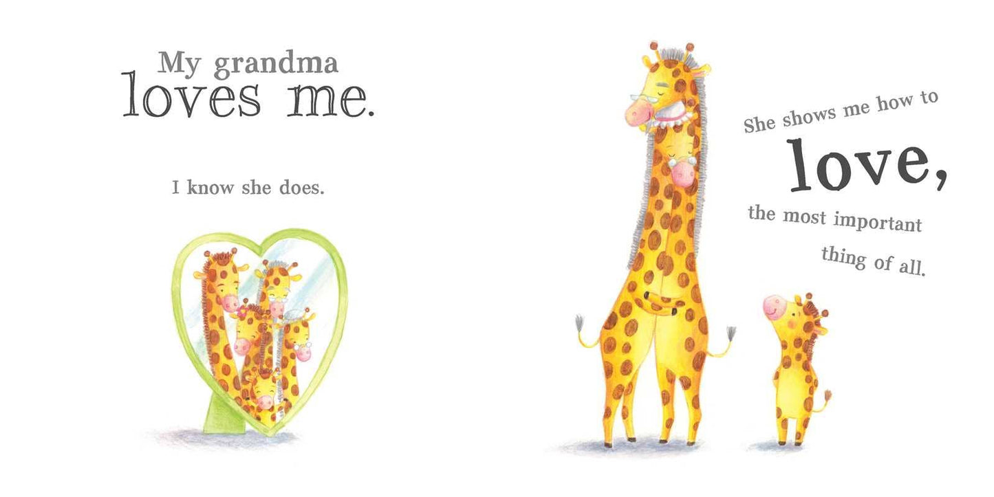 My Grandma Loves Me by: Hardcover; 8 pages / English