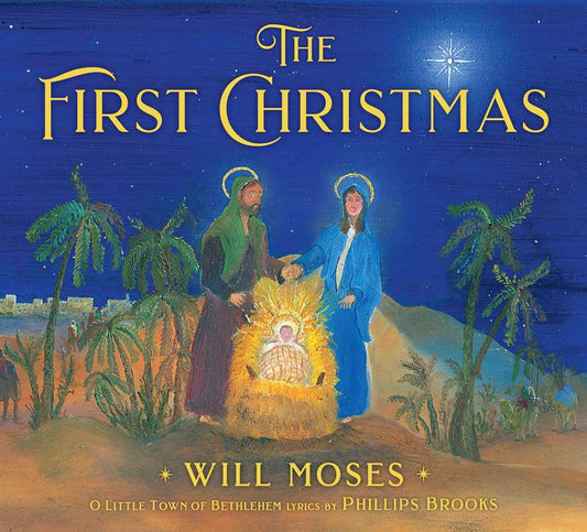 First Christmas by Phillips Brooks: Hardcover; 32 pages / English - Persnickety Shop