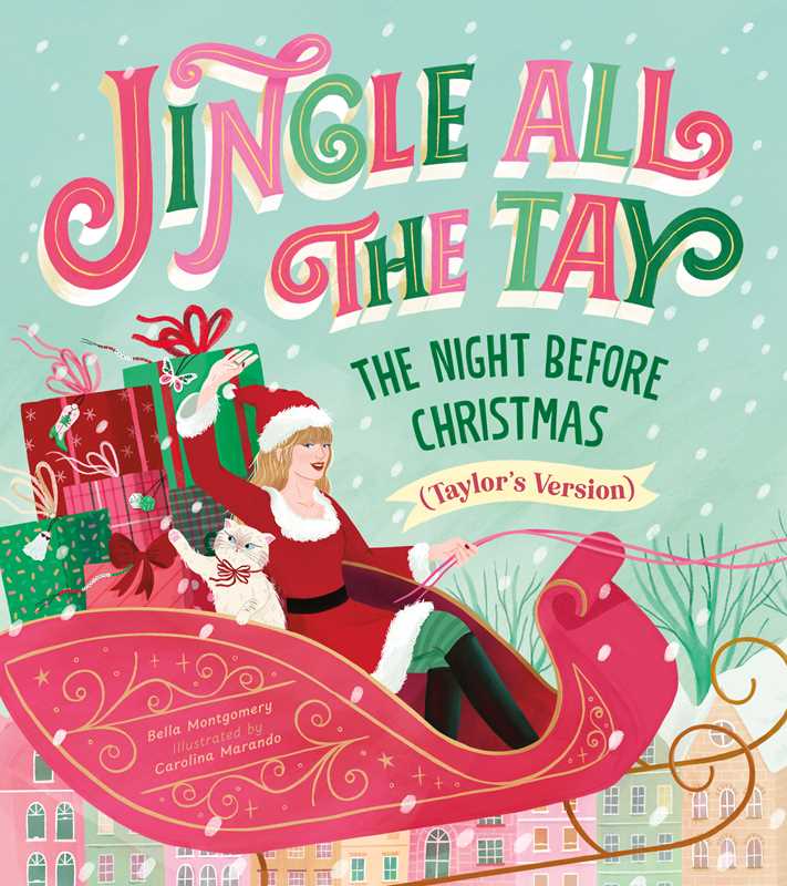 Jingle All the Tay by Bella Montgomery: Hardcover; 32 pages / English - Persnickety Shop