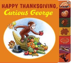 Happy Thanksgiving, Curious George Tabbed Board Book - Persnickety Shop