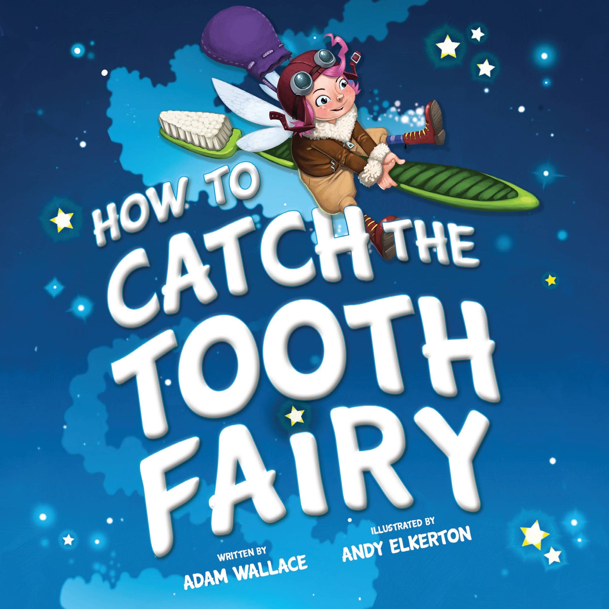 How to Catch the Tooth Fairy (HC) - Persnickety Shop