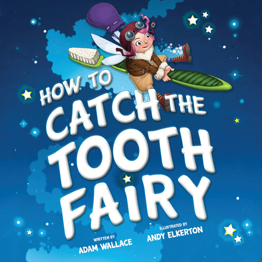 How to Catch the Tooth Fairy (HC) - Persnickety Shop