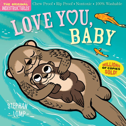 Indestructibles: Love You, Baby: Trade Paperback