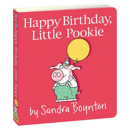 Happy Birthday, Little Pookie by Sandra Boynton: Board Books; 18 pages / English - Persnickety Shop