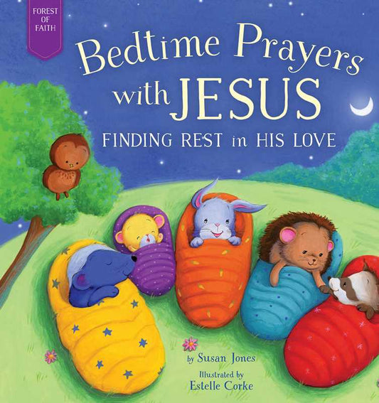 Bedtime Prayers with Jesus by Susan Jones: Hardcover; 32 pages / English - Persnickety Shop
