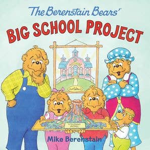 Berenstain Bears' Big School Project, The : Mike Berenstain - Persnickety Shop