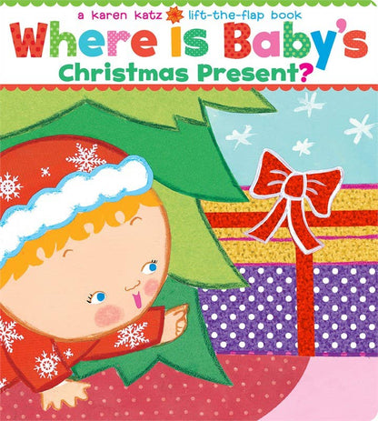 Where Is Baby's Christmas Present? by Karen Katz: Board Books; 14 pages / English - Persnickety Shop