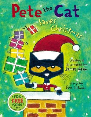 Pete the Cat Saves Christmas : Eric Litwin - Persnickety Shop