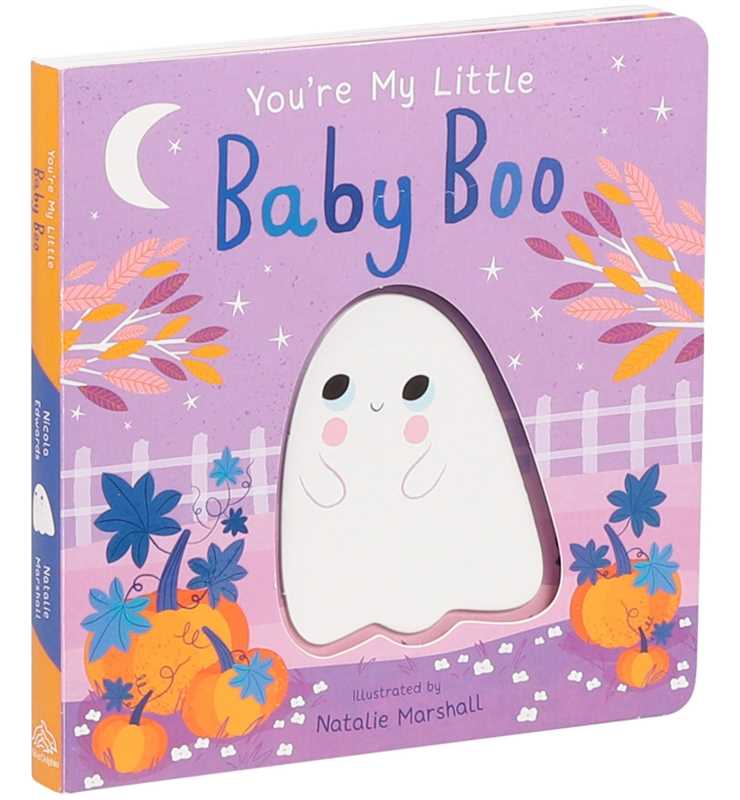 You're My Little Baby Boo by: Board Books; 18 pages / English - Persnickety Shop