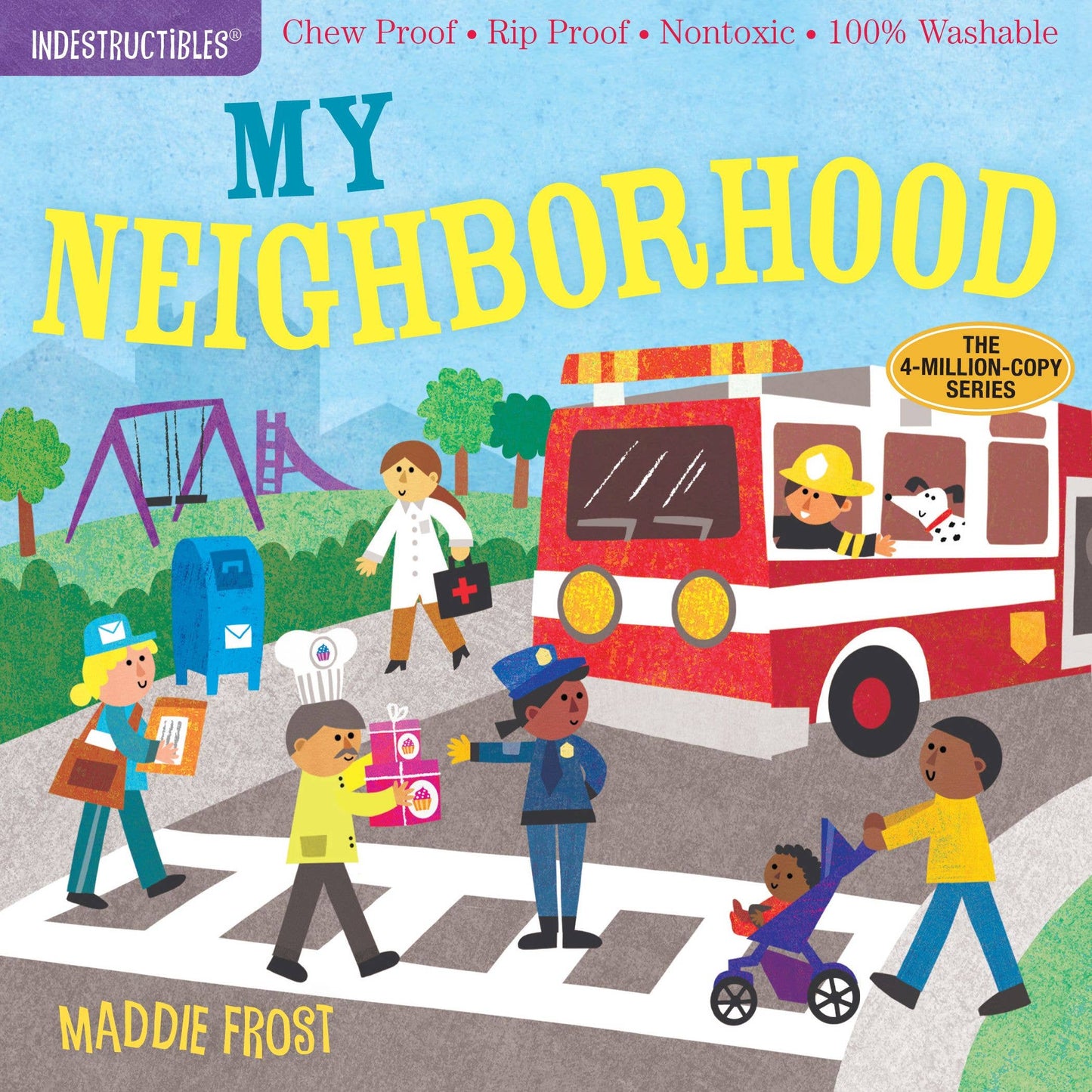 Indestructibles: My Neighborhood: Trade Paperback