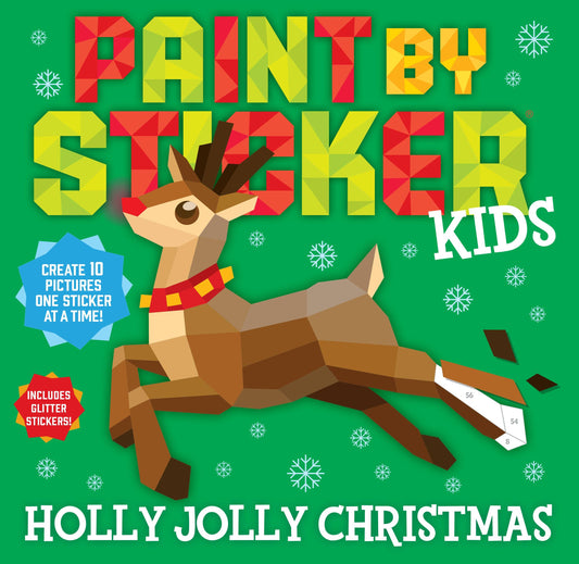 Paint by Sticker Kids: Holly Jolly Christmas: Trade Paperback
