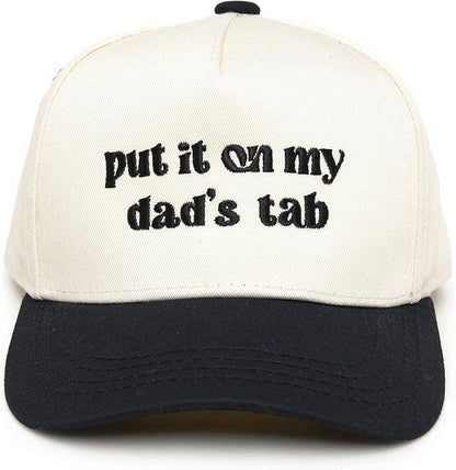 Kid/Baby 2-Tone Cap: Put It on My Dad's Tab (Black/Beige): Toddler (12-24 Months)
