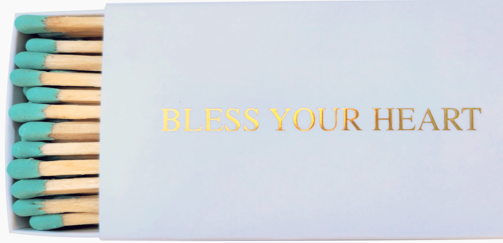 Bless your Heart Matches - Persnickety Shop