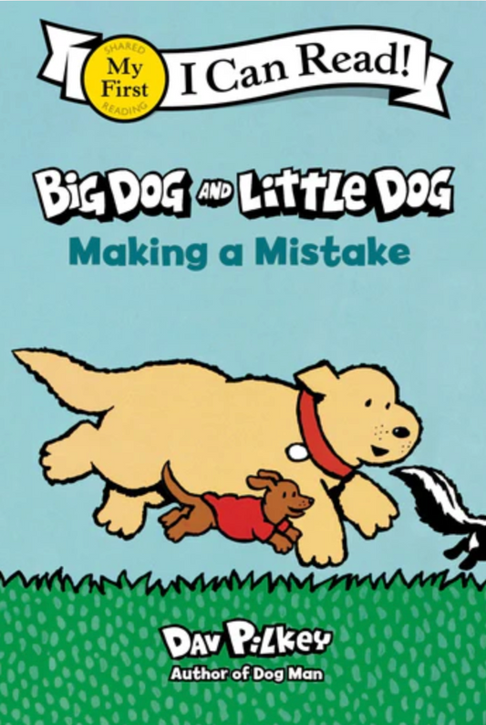 Big Dog and Little Dog Making a Mistake By Dav Pilkey Paperback