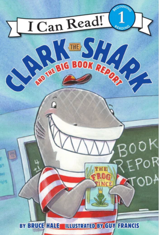 Clark the Shark and the Big Book Report By Bruce Hale Paperback