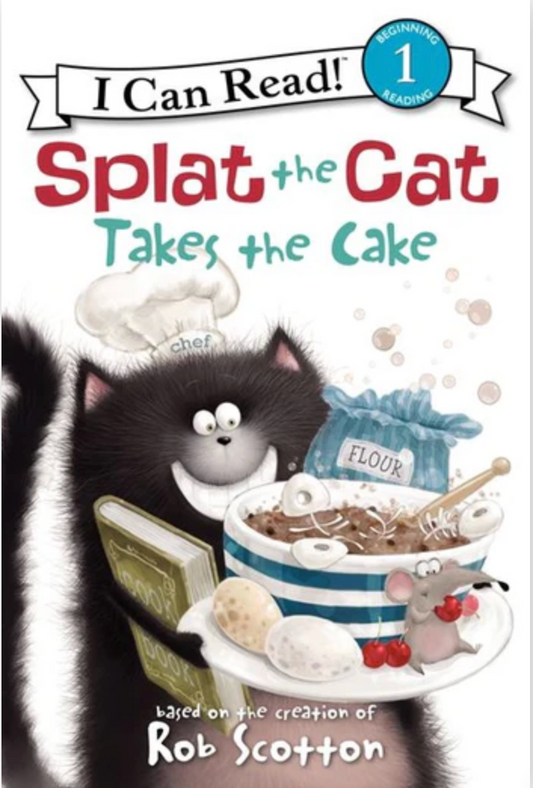 Splat the Cat Takes the Cake By Rob Scotton Paperback