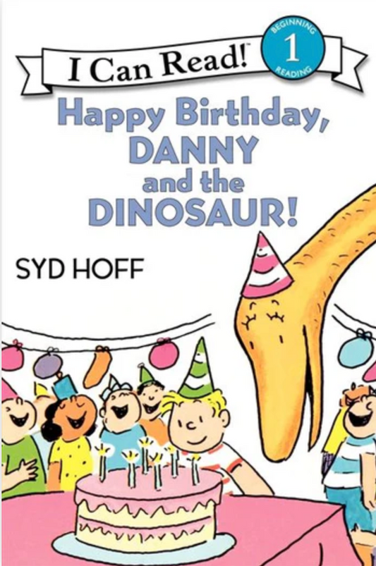 Happy Birthday, Danny and the Dinosaur! By Syd Hoff Paperback