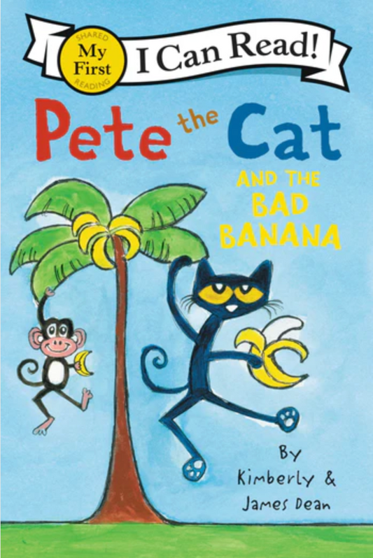 Pete the Cat and the Bad Banana By James Dean Paperback