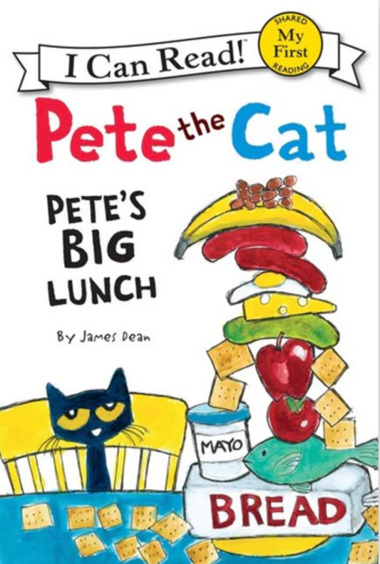 Pete the Cat: Pete's Big Lunch By James Dean Paperback