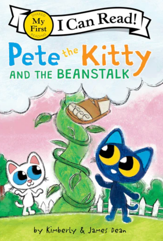 Pete the Kitty and the Beanstalk By James Dean Paperback