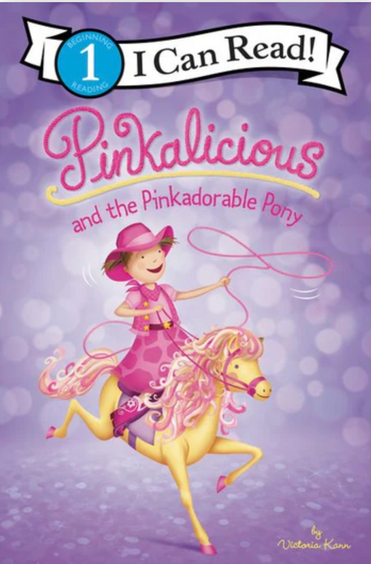 Pinkalicious and the Pinkadorable Pony By Victoria Kann Paperback