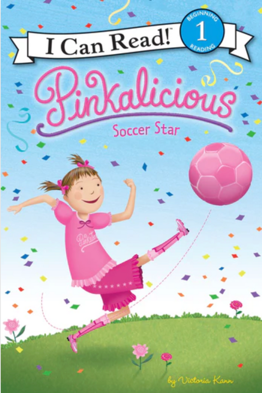 Pinkalicious: Soccer Star By Victoria Kann Paperback