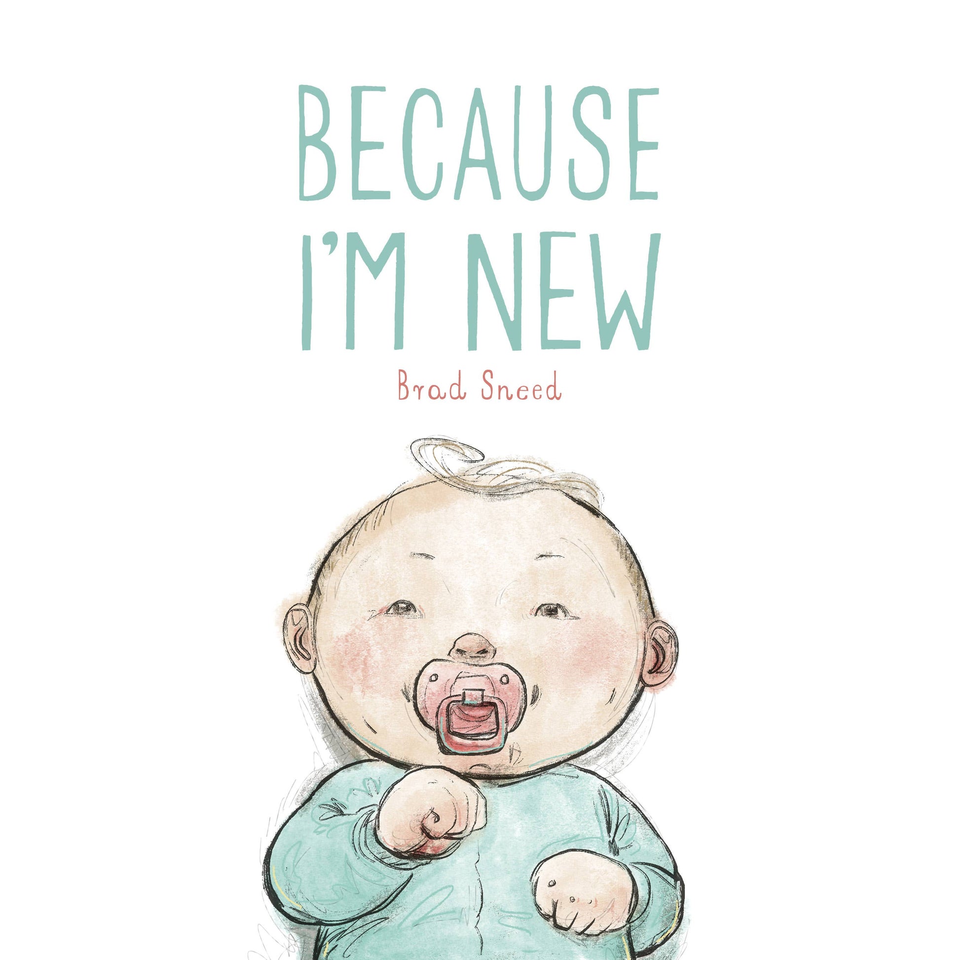 Because I'm New Picture Book - Persnickety Shop