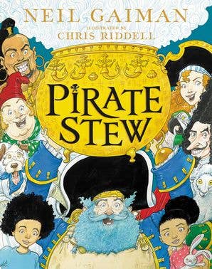 Pirate Stew : Neil Gaiman & Chris Riddell - Persnickety Shop