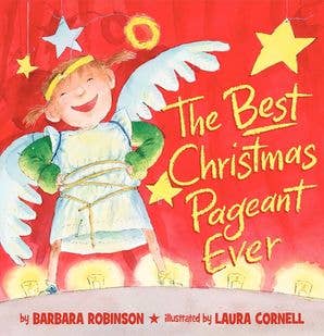 Best Christmas Pageant Ever picture book  : Barbara Robinson - Persnickety Shop