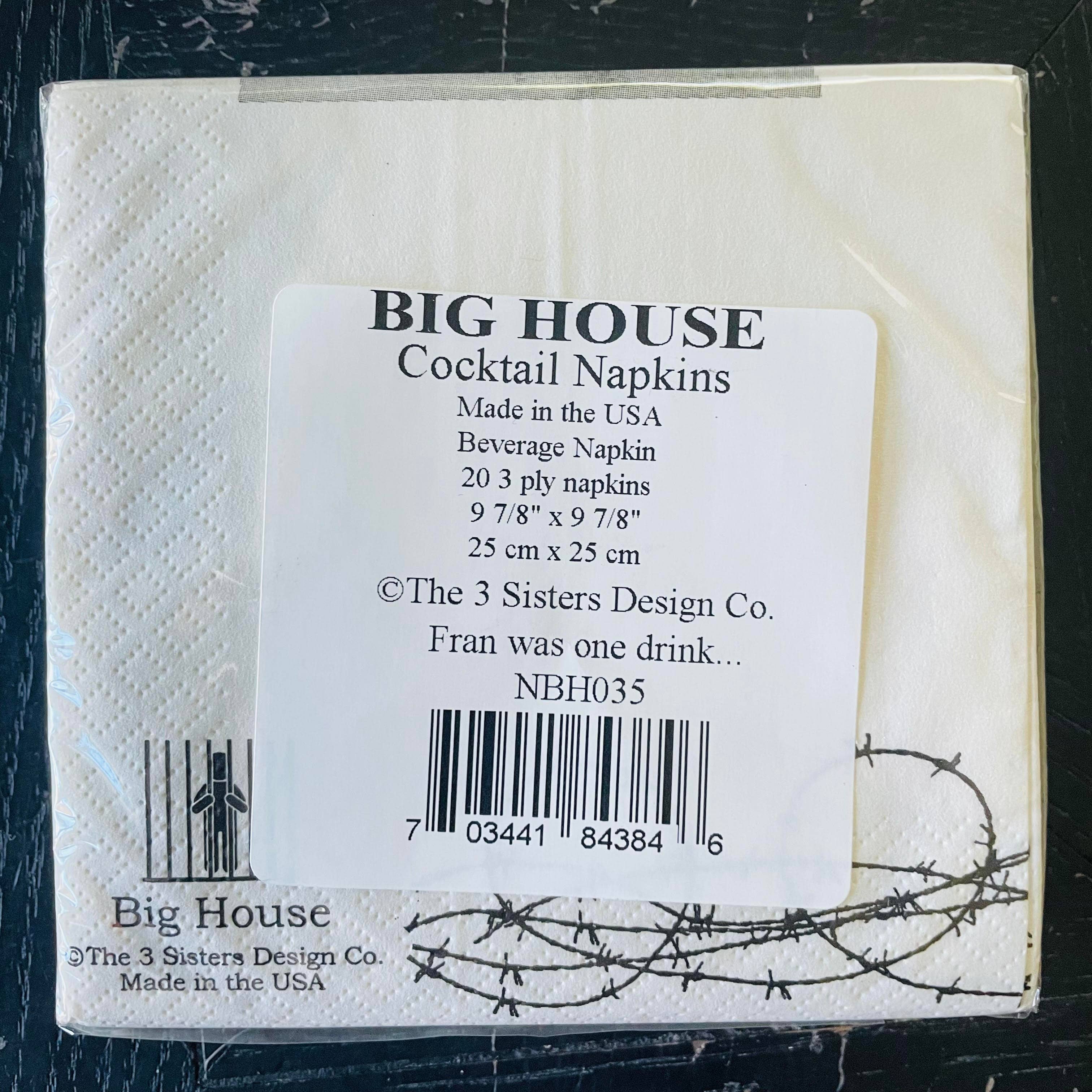 Big House Cocktail Napkins, Fran was one drink away... - Persnickety Shop