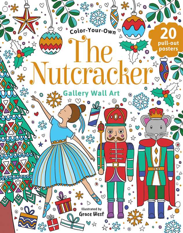 Nutcracker: Coloring Book by: Paperback; 40 pages / English - Persnickety Shop