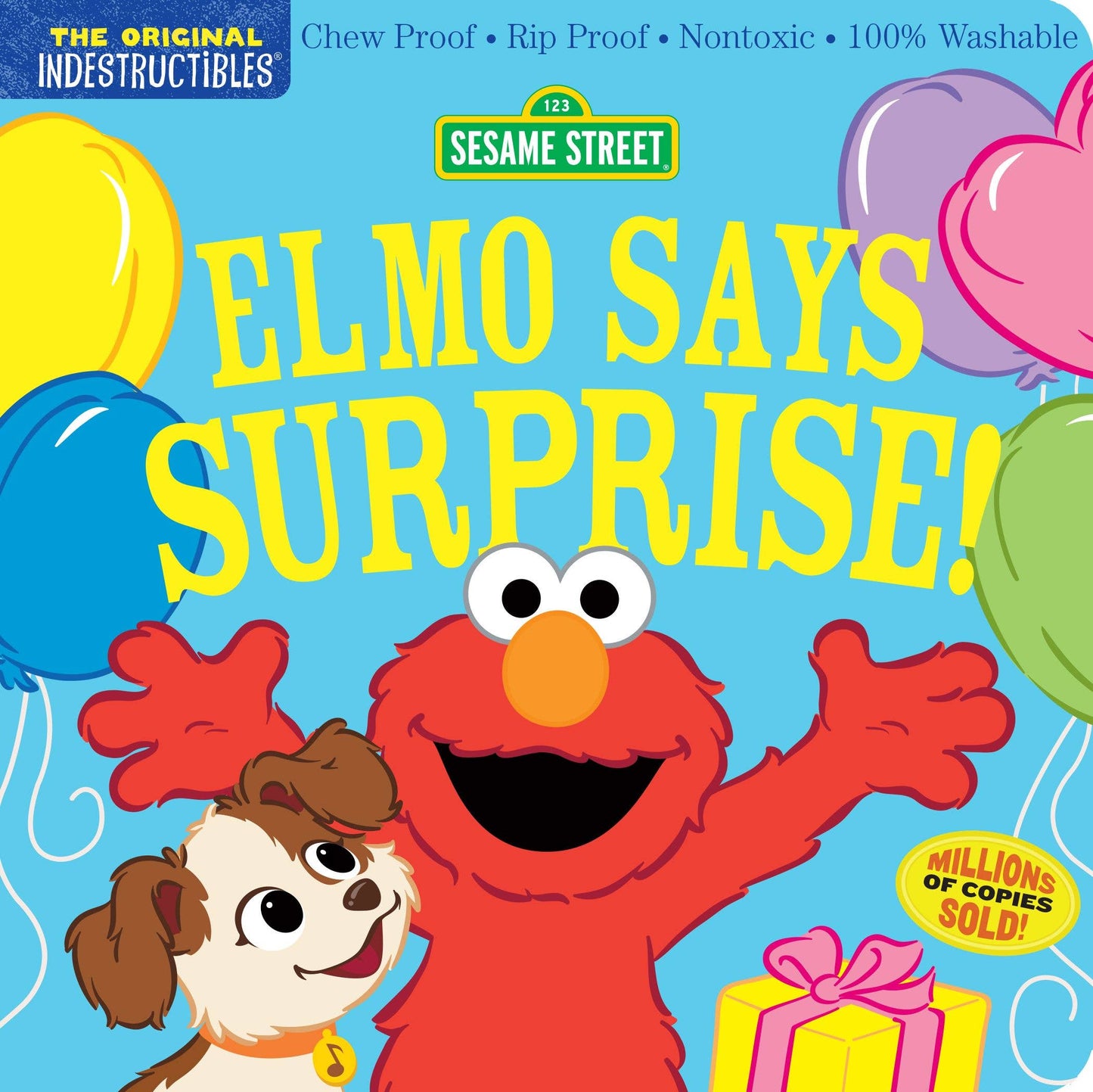 Indestructibles: Sesame Street: Elmo Says Surprise!: Trade Paperback