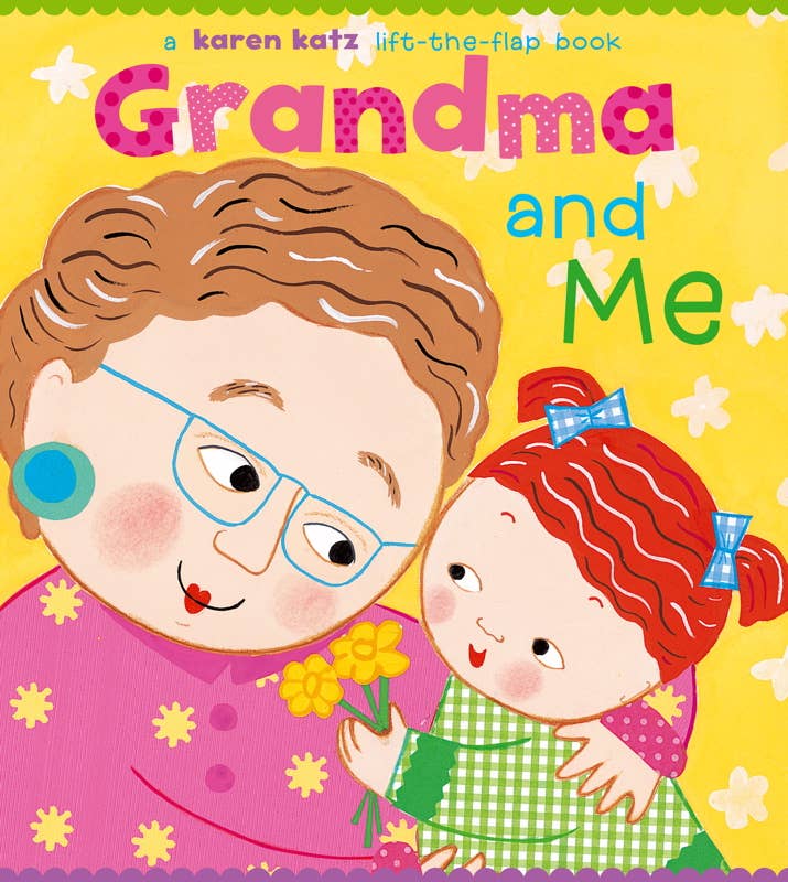 Grandma and Me by Karen Katz: Board Books; 14 pages / English