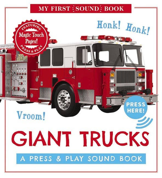 Giant Trucks: A Press & Play Sound Board Book - Persnickety Shop
