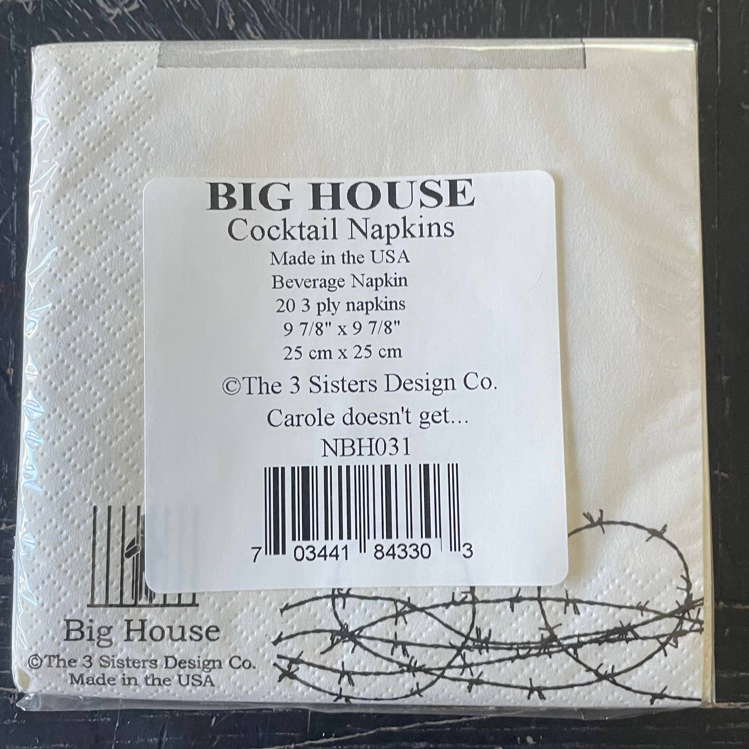 Big House Cocktail Napkins, Carole doesn't drunk... - Persnickety Shop