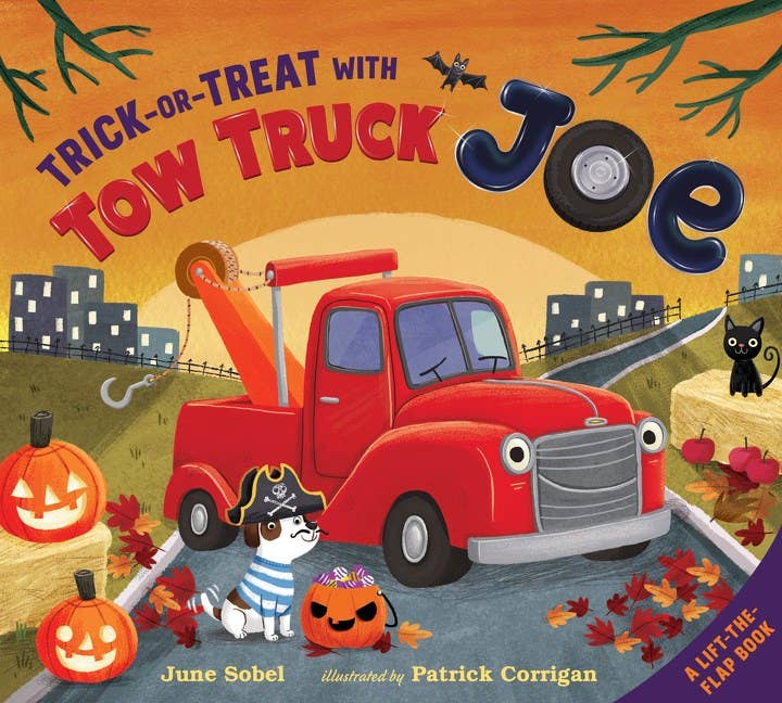 Trick-or-Treat with Tow Truck Joe Lift-the-Flap : June Sobel - Persnickety Shop