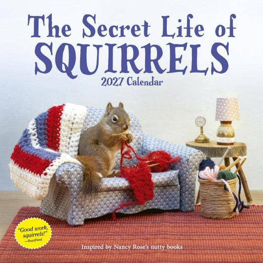 Secret Life of Squirrels Wall Calendar 2027 - Persnickety Shop