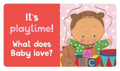 What Does Baby Love?: A Karen Katz Lift-the-Flap Book